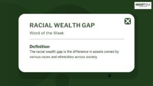 Racial Wealth Gap